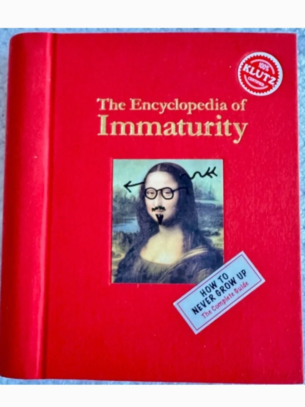 KLUTZ The Encyclopedia of Immaturity How to Never Grow Up Book Activities Humour